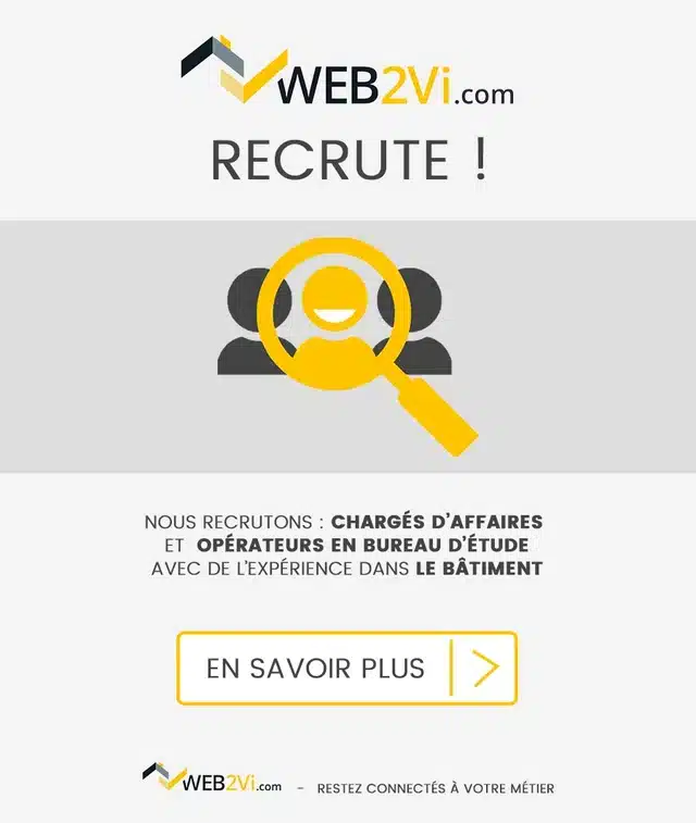 Web2vi recrute chargé d'affaires, opérateur en bureau d'étude dans le bâtiment