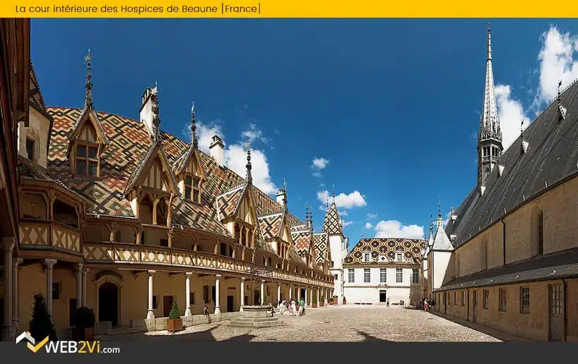 Toits du monde Web2vi Hospices de Beaune cour intérieure