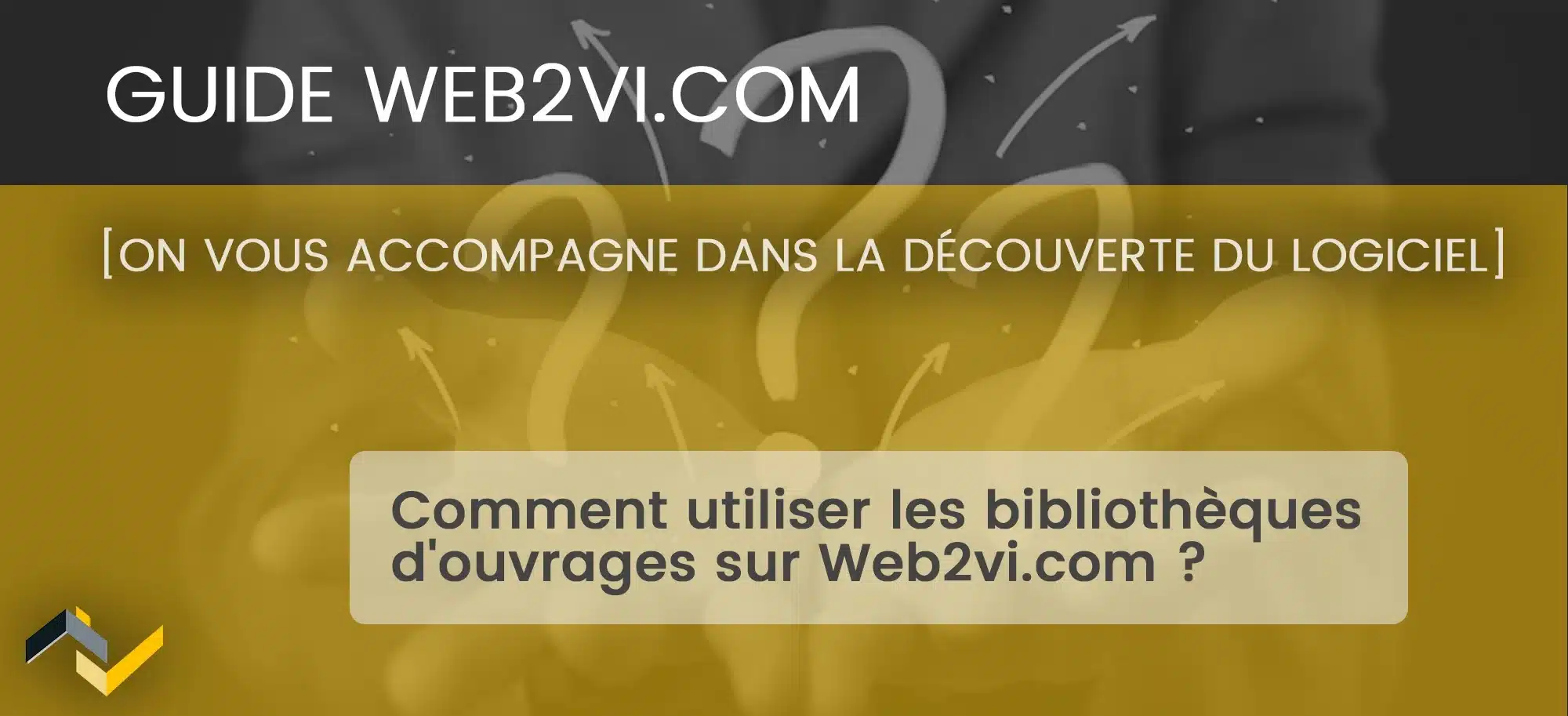 Comment utiliser les bibliothèques d’ouvrages sur Web2vi.com ?